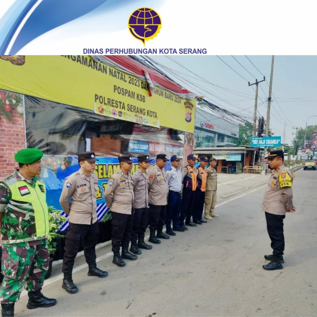 Giat Pam Nataru Dinas Perhubungan Kota Serang