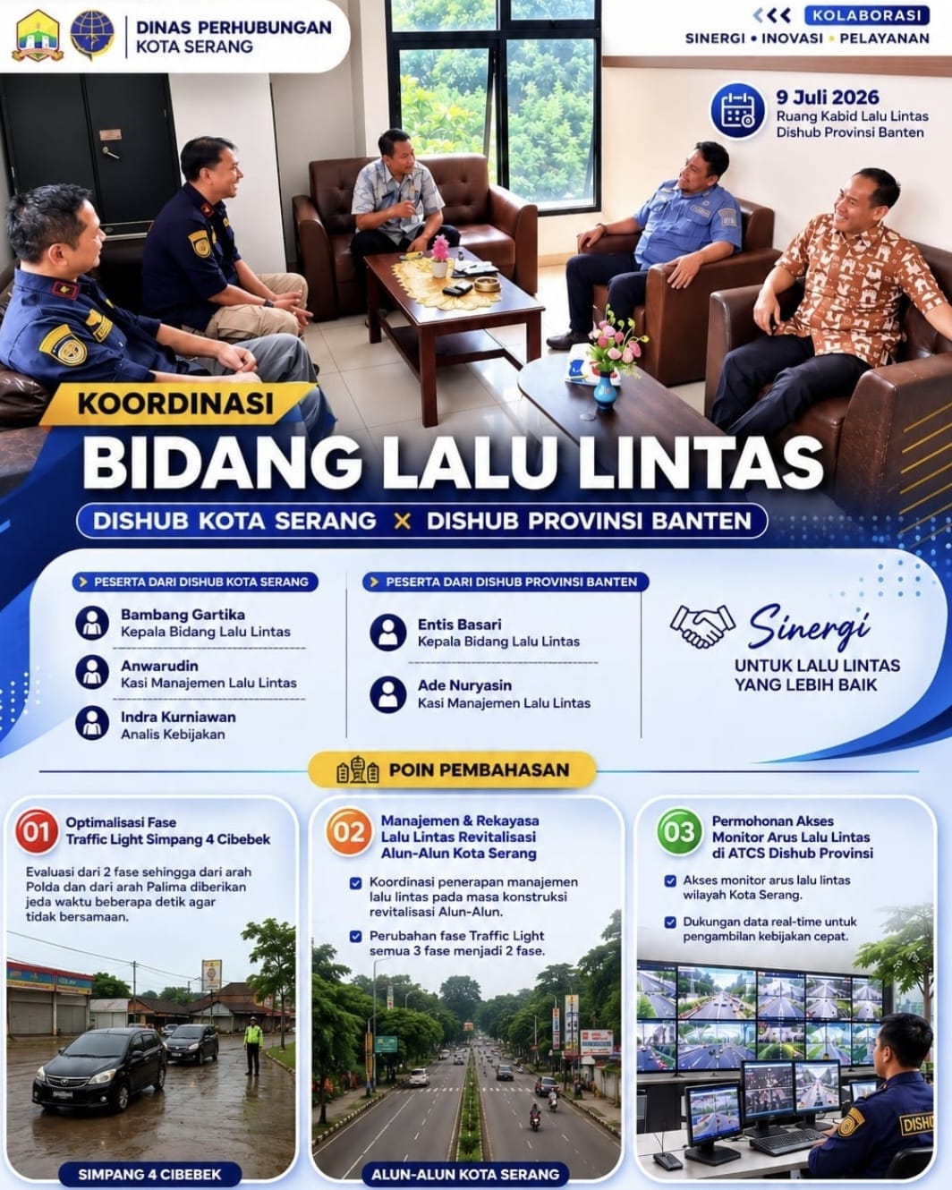 Kegiatan  Sosialisasi  Bidang Lalu Lintas dinas Perhubungan Kota Serang Sinergi untuk Lalu lintas kota Serang yang lebih baik